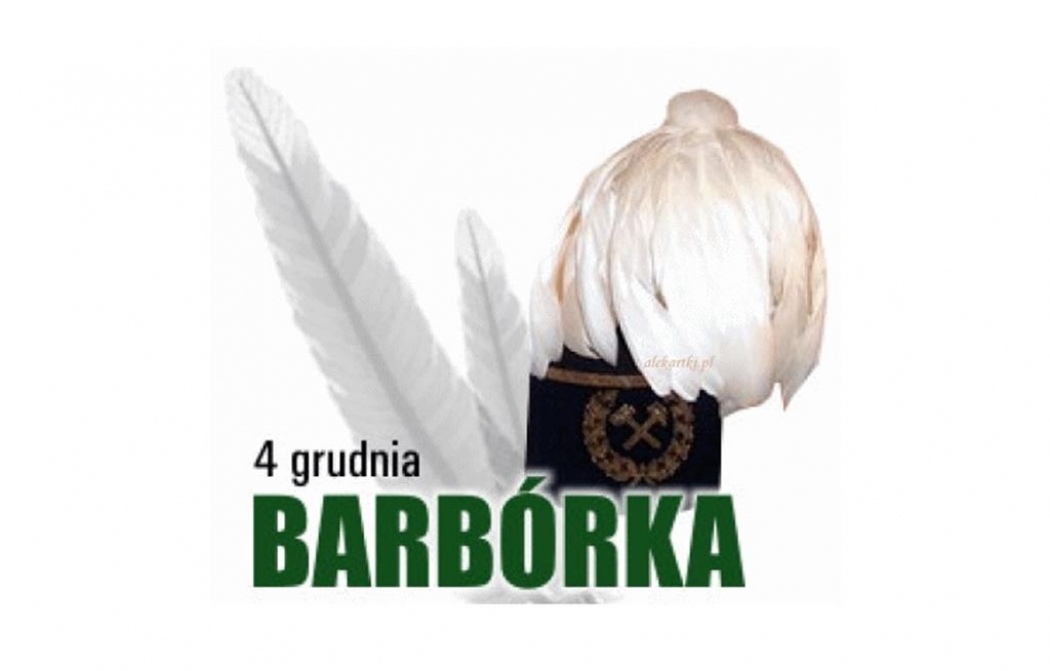 POWIAT. Szczęść Boże wszystkim Górnikom!